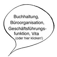 Buchhaltung, Büroorganisation, Geschäftsführungsfunkion, Vita